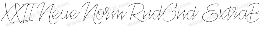 XXII Neue Norm RndCnd ExtraBold字体转换